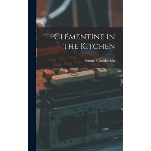 Clémentine in the Kitchen