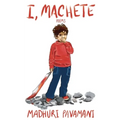 I, Machete
