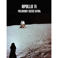 Apollo 11: Preliminary Science Report