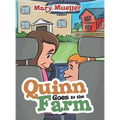 Quinn Goes to the Farm