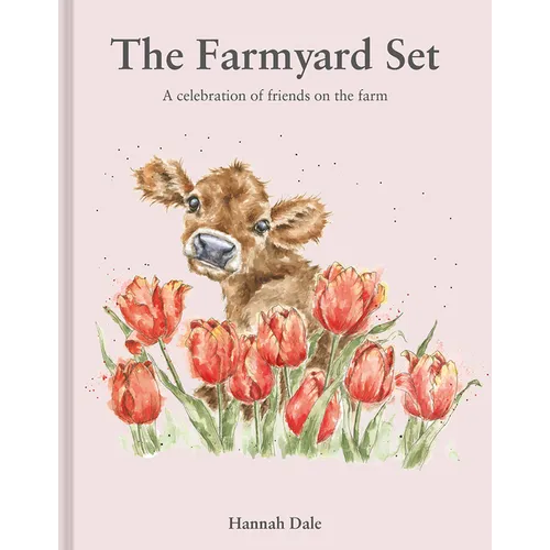 The Farmyard Set: A Celebration of Friends on the Farm