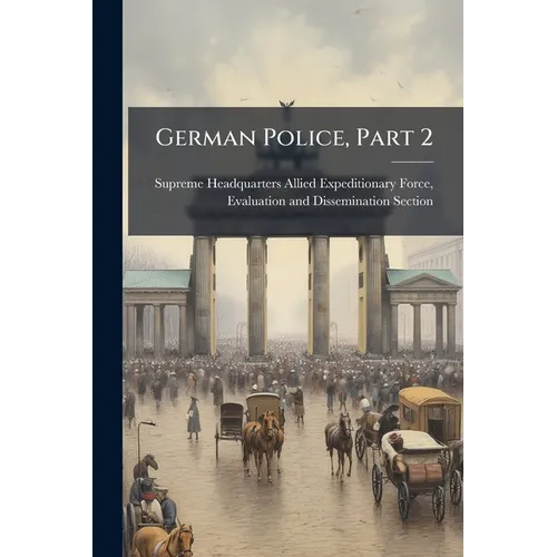 German Police, Part 2