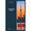Toronto, je t'aime