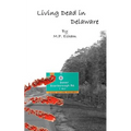 Living Dead in Delaware: Undead-Earth Book 2