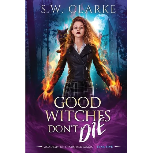 Good Witches Don't Die