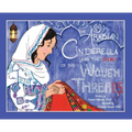 The Arabian Cinderella and the Secret of the Woven Threads