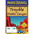 Trouble in Diablo Canyon
