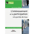 L'Intéressement et la participation à la portée de tous: Modernisez votre politique de rémunération