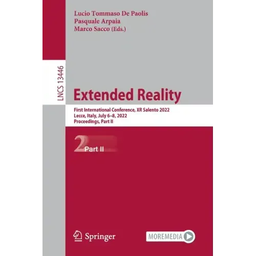 Extended Reality: First International Conference, Xr Salento 2022, Lecce, Italy, July 6-8, 2022, Proceedings, Part II