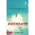 Diferente: La Emocionante Aventura de la Santidad