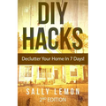 DIY: Hacks: Declutter Your Home In 7 Days!