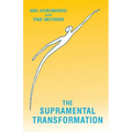 The Supramental Transformation