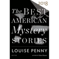 The Best American Mystery Stories 2018: A Collection