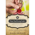 Basic Hand Sewing Guide 1-Hour Repair Guide: Stitching Techniques & Repair Guide