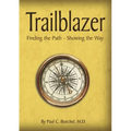 Trailblazer: Finding the Path - Showing the Way