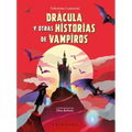 Drácula Y Otras Historias de Vampiros