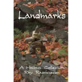 Landmarks: A Haibun Collection