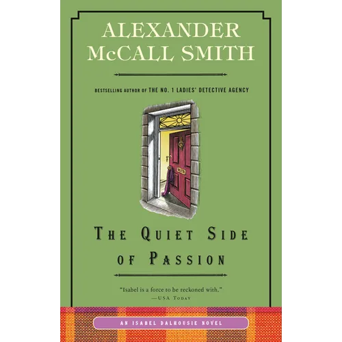 The Quiet Side of Passion: An Isabel Dalhousie Novel (12)