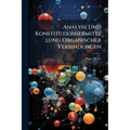 Analyse Und Konstitutionsermittelung Organischer Verbindungen