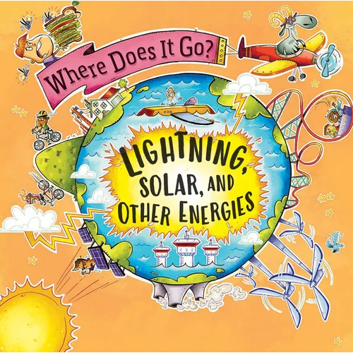 Lightning, Solar, and Other Energies