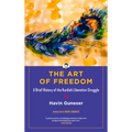 The Art of Freedom: A Brief History of the Kurdish Liberation Struggle