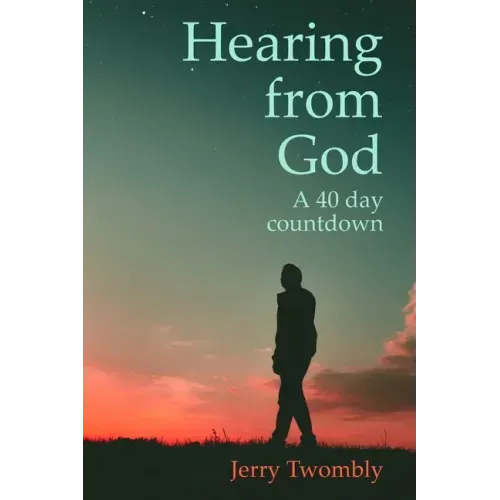 Hearing from God: 40 Day Countdown