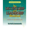 The Discipleship and Leadership Workbook