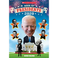 Scholastic Book of Presidents 2020