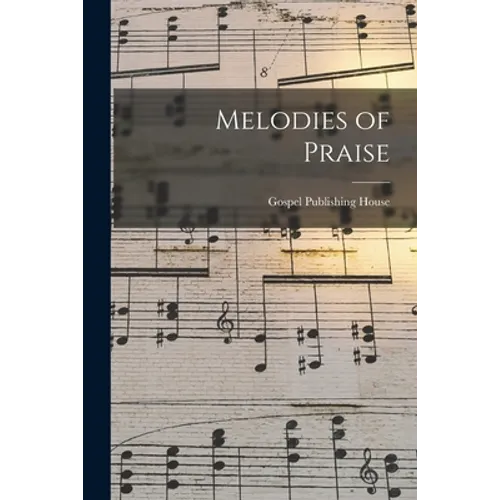 Melodies of Praise