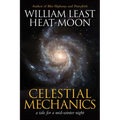 Celestial Mechanics: A Tale for a Mid-Winter Night