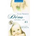Dios estaba con Él
