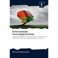 Enfermedades neurodegenerativas