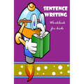 Sentence Writing Workbook for kids: Building Writing Skills: Words to Sentences Writing Fabulous for children.