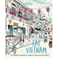 Lonely Planet Eat Vietnam