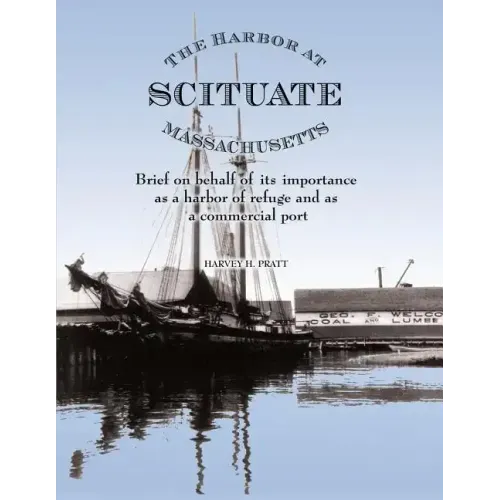 The Harbor at Scituate Massachusetts