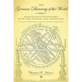 The German Discovery of the World: Renaissance Encounters with the Strange and Marvelous