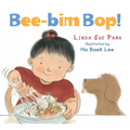 Bee-Bim Bop! Board Book