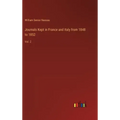 Journals Kept in France and Italy from 1848 to 1852: Vol. 2