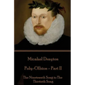 Michael Drayton - Poly-Olbion - Part II: The Nineteenth Song to The Thirtieth Song