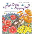 What Does Bunny See?: A Book of Colors and Flowers