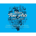 30 Years of Fine Arts 1992-2022