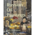 Russian Oil Paintings: Canvases of Insight