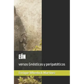 Eón: versos Gnósticos y peripatéticos