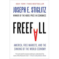 Freefall: America, Free Markets, and the Sinking of the World Economy