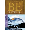 Be Patient: Waiting on God in Difficult Times: OT Commentary Job