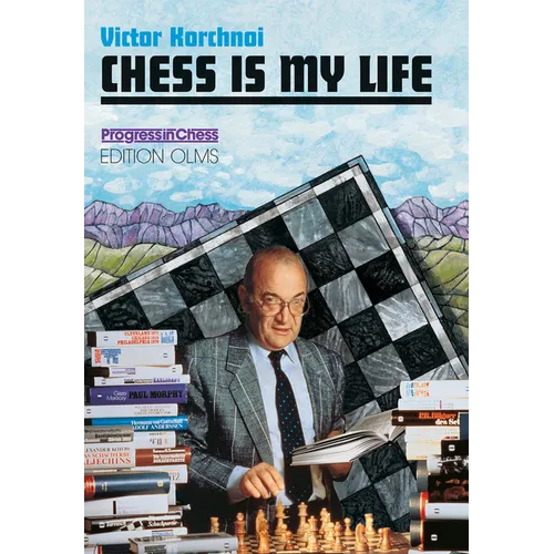 Chess Is My Life [With CD-ROM]