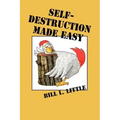 Self Destruction made Easy
