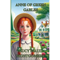 Anne Of Green Gables(Illustrated)