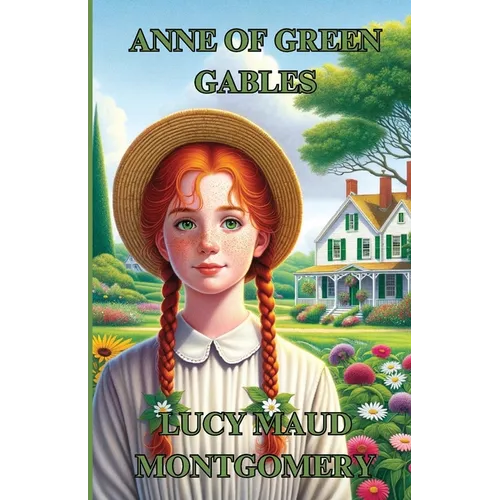 Anne Of Green Gables(Illustrated)