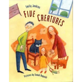 Five Creatures